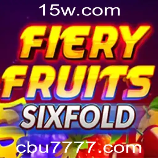 Descubra as Emoções de FieryFruitsSixFold: O Jogo que Está Dominando o Momento